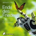 Cover-Bild zum Titel 'Ende des Friedens' von 'Wilfried A. Hary'