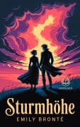 Cover-Bild zum Titel 'Emily Brontë, Sturmhöhe. Vollständige Ausgabe des englischen Klassikers' von 'Emily Brontë'