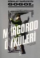 Mirgorod Öyküleri - Nikolay Vasilyevic Gogol