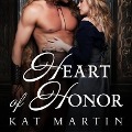 Cover-Bild zum Titel 'Heart of Honor' von 'Kat Martin'
