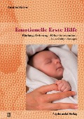 Emotionelle Erste Hilfe - Thomas Harms
