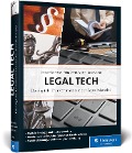 Legal Tech - Christian Solmecke, Petra Arends-Paltzer, Robin Schmitt