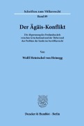 Cover-Bild zum Titel 'Der Ägäis-Konflikt.' von 'Wolff Heintschel Von Heinegg'