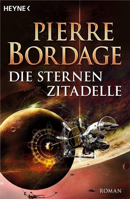 Die Sternenzitadelle - Pierre Bordage