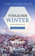 Cover-Bild zum Titel 'Tödlicher Winter' von 'Lioba Werrelmann'