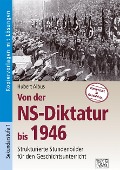 Cover-Bild zum Titel 'Von der NS-Diktatur bis 1946' von 'Hubert Albus'