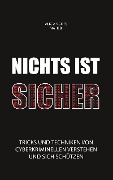 Cover-Bild zum Titel 'Nichts ist sicher' von 'Alicia Noors, Mark B.'