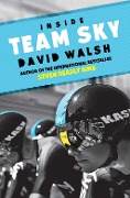 Cover-Bild zum Titel 'Inside Team Sky' von 'David Walsh'