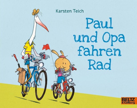 Paul und Opa fahren Rad - Karsten Teich
