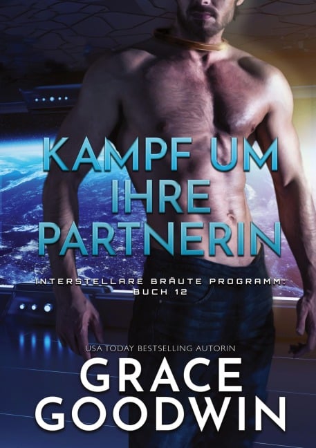 Kampf um ihre Partnerin - Grace Goodwin
