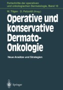 Cover-Bild zum Titel 'Operative und konservative Dermato-Onkologie' von ''