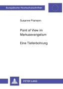 Cover-Bild zum Titel 'Point of View im Markusevangelium' von 'Susanne Pramann'
