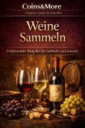 Cover-Bild zum Titel 'Weine sammeln' von 'Coins and More'