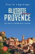 Cover-Bild zum Titel 'Blutrote Provence' von 'Pierre Lagrange'