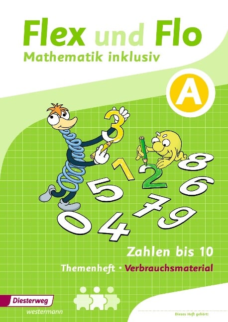 Flex und Flo Mathematik inklusiv. Arbeitsheft Zahlen bis 10 - 