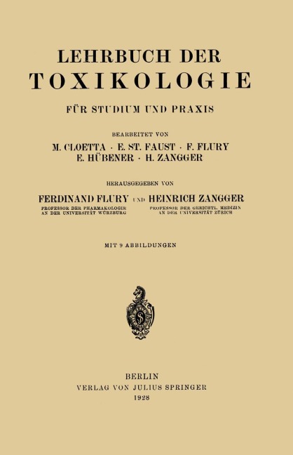 Lehrbuch der Toxikologie für Studium und Praxis - M. Cloetta, E. Faust, F. Flury, E. Hübener, H. Zangger
