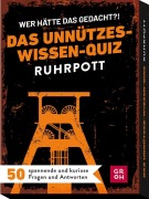 Cover-Bild zum Titel 'Wer hätte das gedacht?! Das Unnützes-Wissen-Quiz Ruhrpott' von 'Ingo Woelk'