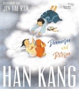 Cover-Bild zum Titel 'Donnerfee und Blitzfee' von 'Han Kang'