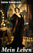 Cover-Bild zum Titel 'Mein Leben' von 'Adele Sandrock'