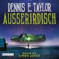 Cover-Bild zum Titel 'Außerirdisch' von 'Dennis E. Taylor'