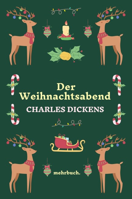 Der Weihnachtsabend - Charles Dickens