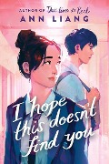 Cover-Bild zum Titel 'I Hope This Doesn't Find You' von 'Ann Liang'