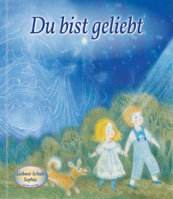 Du bist geliebt - Gabriele