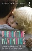 Cover-Bild zum Titel 'Reflective Parenting' von 'Sheila Redfern, Alistair Cooper, Allistair Cooper'