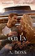 Cover-Bild zum Titel 'Only by You' von 'A. Boss'
