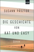Cover-Bild zum Titel 'Die Geschichte von Kat und Easy' von 'Susann Pásztor'
