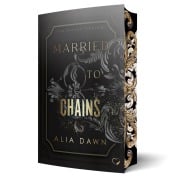Cover-Bild zum Titel 'Married to Chains' von 'Alia Dawn'