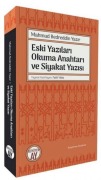 Cover-Bild zum Titel 'Eski Yazilari Okuma Anahtari ve Siyakat Yazisi' von 'Mahmud Bedreddin Yazir'