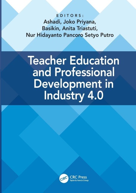 Teacher Education and Professional Development In Industry 4.0 - 