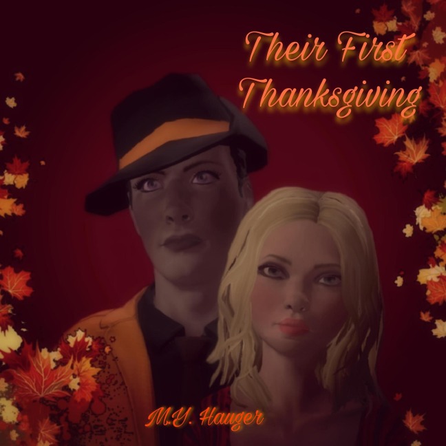 Their First Thanksgiving - M. Y. Hauger