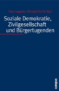 Soziale Demokratie, Zivilgesellschaft und Bürgertugenden - 