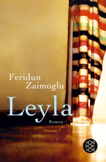 Leyla - Feridun Zaimoglu