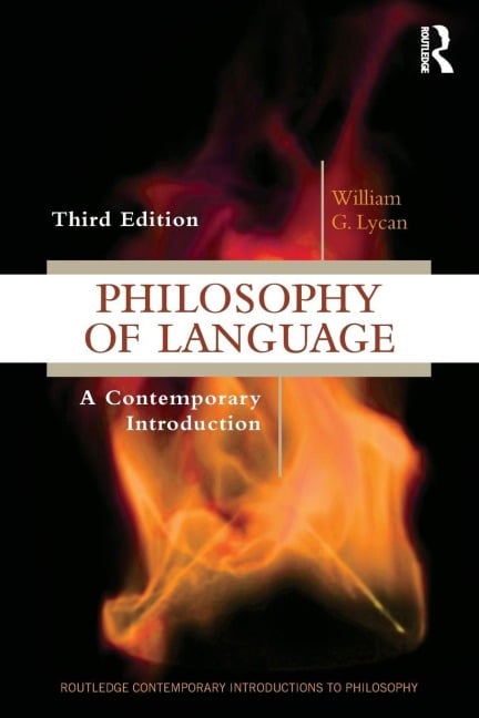 Philosophy of Language - William G Lycan