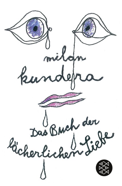 Das Buch der lächerlichen Liebe - Milan Kundera