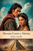 Cover-Bild zum Titel 'Hernán Cortés y Marina' von 'Álvaro Carrillo'