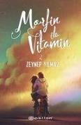 Cover-Bild zum Titel 'Morfin ile Vitamin 2' von 'Zeynep Yilmaz'