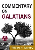 Cover-Bild zum Titel 'Commentary on Galatians (Commentary on the New Testament Book #9)' von 'Robert H. Gundry'