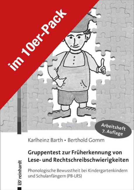 Gruppentest zur Früherkennung von Lese- und Rechtschreibschwierigkeiten - Karlheinz Barth, Berthold Gomm