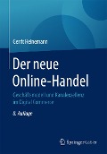 Cover-Bild zum Titel 'Der neue Online-Handel' von 'Gerrit Heinemann'