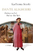 Cover-Bild zum Titel 'Dante Alighieri' von 'Karlheinz Stierle'