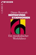 Cover-Bild zum Titel 'Beethovens Symphonien' von 'Dieter Rexroth'
