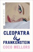 Cover-Bild zum Titel 'Cleopatra Y Frankenstein' von 'Coco Mellors'
