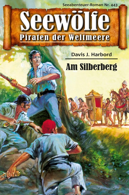 Seewölfe - Piraten der Weltmeere 443 - Davis J. Harbord