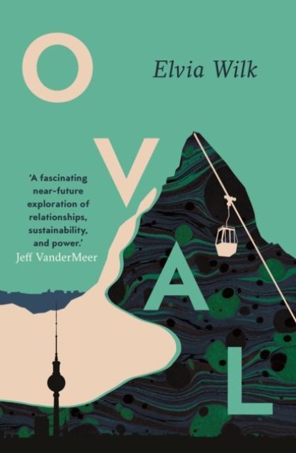 Oval - Elvia Wilk