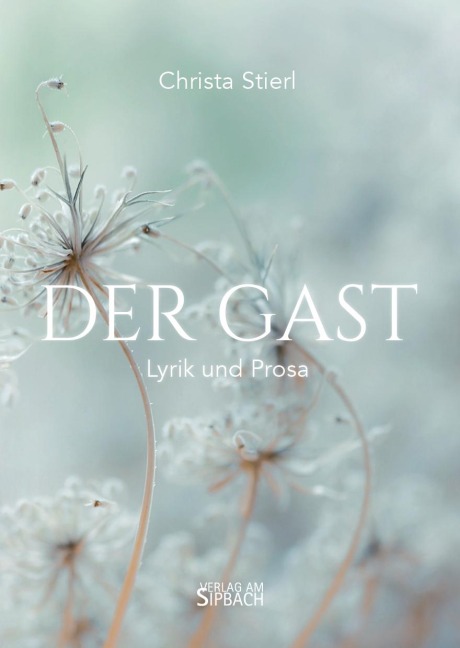 DER GAST - Christa Stierl