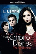 Cover-Bild zum Titel 'The Vampire Diaries. The Awakening' von 'L. J. Smith'